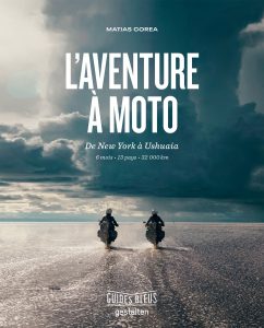 Guides Bleus L'aventure à moto